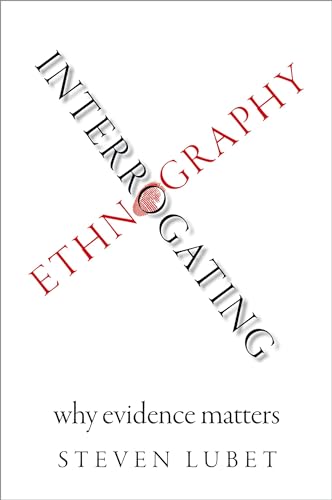 Stock image for Interrogating Ethnography: Why Evidence Matters for sale by ThriftBooks-Dallas
