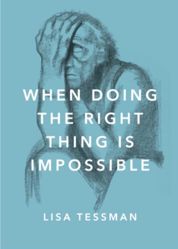 Beispielbild fr When Doing the Right Thing Is Impossible (Philosophy in Action) zum Verkauf von Goodwill Industries