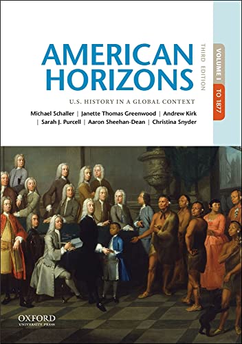 9780190659486: American Horizons: U.S. History in a Global Context, Volume I