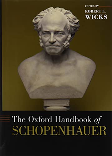 Beispielbild fr The Oxford Handbook of Schopenhauer zum Verkauf von Blackwell's