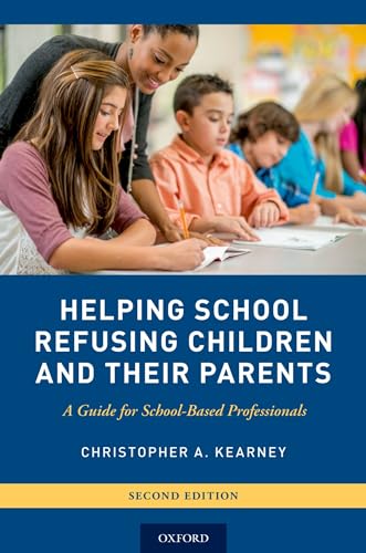 Stock image for Helping School Refusing Children and Their Parents: A Guide for School-Based Professionals for sale by WorldofBooks