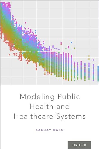 Stock image for Modeling Public Health and Healthcare Systems for sale by Housing Works Online Bookstore
