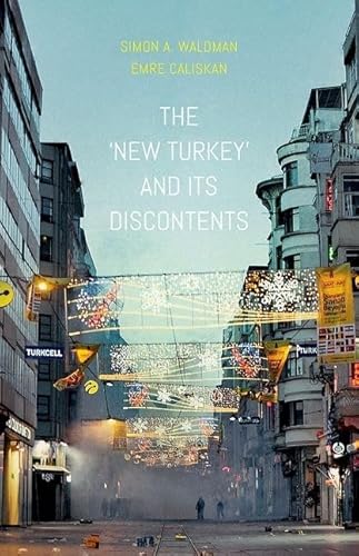 Beispielbild fr The New Turkey and Its Discontents zum Verkauf von Blackwell's