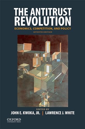 Beispielbild fr The Antitrust Revolution: Economics, Competition, and Policy zum Verkauf von Ergodebooks