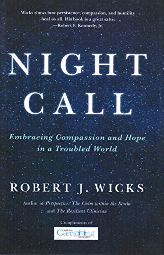 Imagen de archivo de Night Call: Embracing Compassion and Hope in a Troubled World a la venta por SecondSale