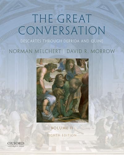 9780190670634: The Great Conversation: Volume I: Pre-Socratics through Descartes