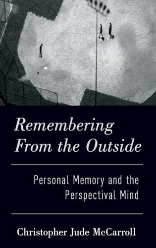 Stock image for Remembering from the Outside for sale by Blackwell's