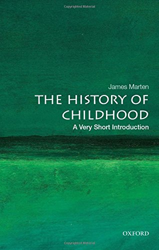 Stock image for The History of Childhood: A Very Short Introduction (Very Short Introductions) for sale by HPB-Red
