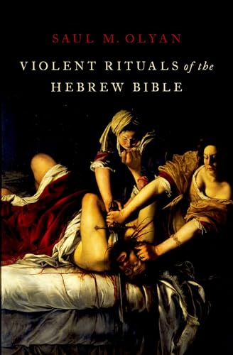 Stock image for Violent Rituals of the Hebrew Bible for sale by HPB-Red
