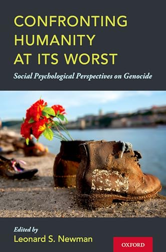 Beispielbild fr Confronting Humanity at Its Worst: Social Psychological Perspectives on Genocide zum Verkauf von Blackwell's