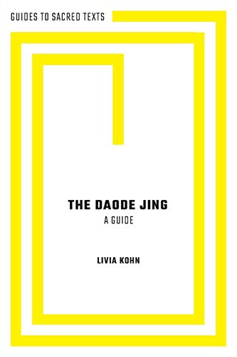 Beispielbild fr The Daode Jing (Guides to Sacred Texts) Format: Paperback zum Verkauf von INDOO