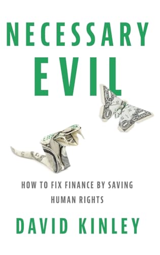 Beispielbild fr Necessary Evil: How to Fix Finance by Saving Human Rights zum Verkauf von SecondSale