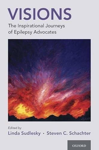 Stock image for Visions: The Inspirational Journeys of Epilepsy Advocates for sale by Wonder Book