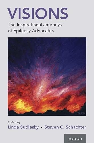 Stock image for Visions: The Inspirational Journeys of Epilepsy Advocates for sale by Bookmonger.Ltd