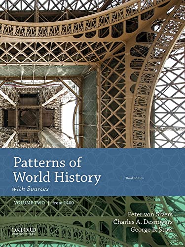 Stock image for Patterns of World History: Volume Two: From 1400 with Sources for sale by Zoom Books Company