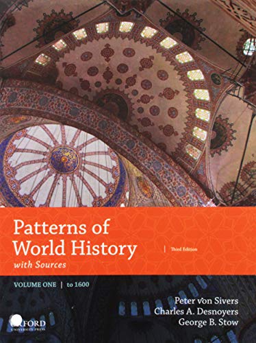 Imagen de archivo de Patterns of World History: Volume One: To 1600 with Sources a la venta por SecondSale