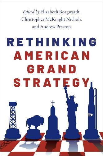 9780190695668: Rethinking American Grand Strategy