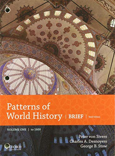 Stock image for Patterns of World History: Brief Third Edition, Volume One to 1600 for sale by ThriftBooks-Dallas