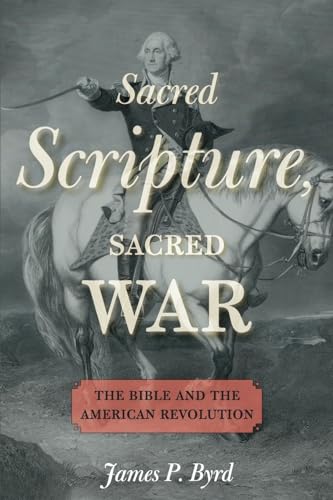 Stock image for Sacred Scripture, Sacred War: The Bible and the Am Format: Paperback for sale by INDOO