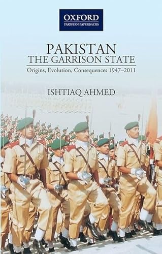 Stock image for Pakistan the Garrison State for sale by Blackwell's