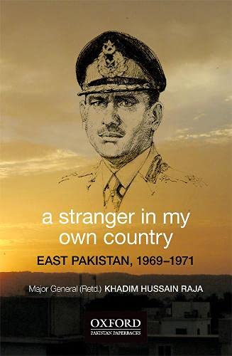 Stock image for A Stranger in My Own Country: East Pakistan, 1969?1971 for sale by GF Books, Inc.
