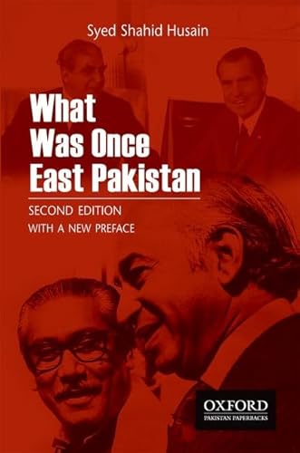 Stock image for What Was Once East Pakistan: Second Edition with a New Preface for sale by BooksRun