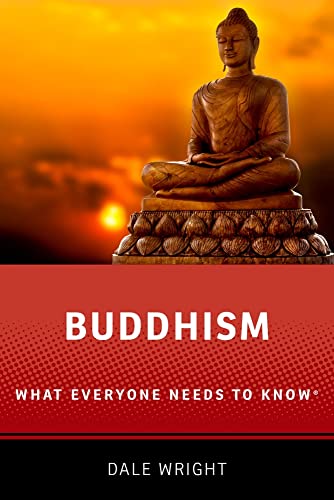 9780190843670: Buddhism: What Everyone Needs to Know