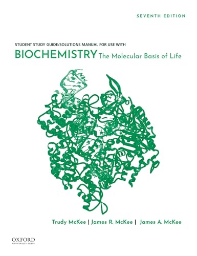 Imagen de archivo de Student Study Guide / Solutions Manual for use with Biochemistry: The Molecular Basis of Life a la venta por HPB-Diamond