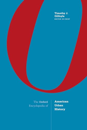 Beispielbild fr Oxford Encyclopedia of American Urban History zum Verkauf von BooksRun