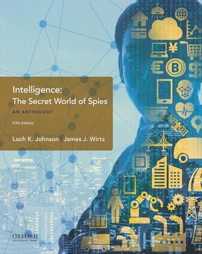 

Intelligence: The Secret World of Spies, An Anthol Format: Paperback