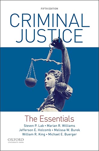 Imagen de archivo de Criminal Justice: The Essentials a la venta por Reliant Bookstore