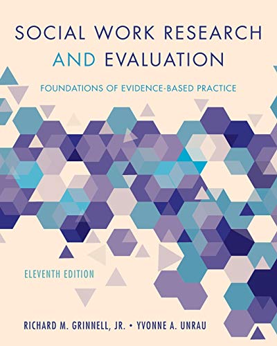 Beispielbild fr Social Work Research and Evaluation: Foundations of Evidence-Based Practice zum Verkauf von BooksRun