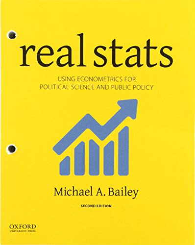 9780190859541: Real Stats: Using Econometrics for Political Science and Public Policy