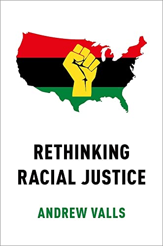 9780190860554: Rethinking Racial Justice
