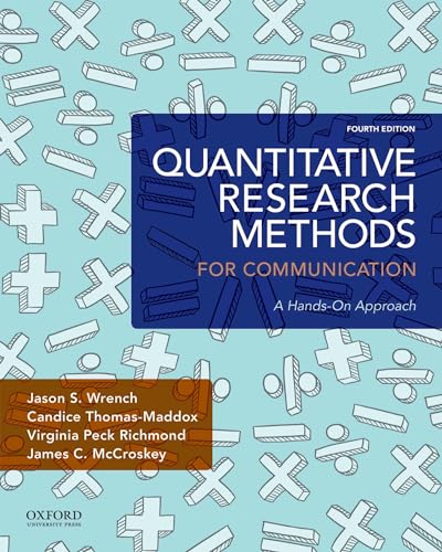 Beispielbild fr Quantitative Research Methods for Communication: A Hands-On Approach zum Verkauf von BooksRun