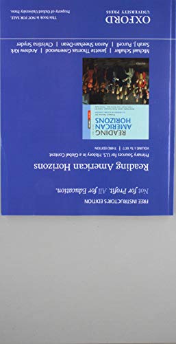 Beispielbild fr Reading American Horizons: Primary Sources for U.S. History in a Global Context, Volume I zum Verkauf von ThriftBooks-Dallas