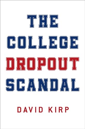 Beispielbild fr The College Dropout Scandal zum Verkauf von Better World Books