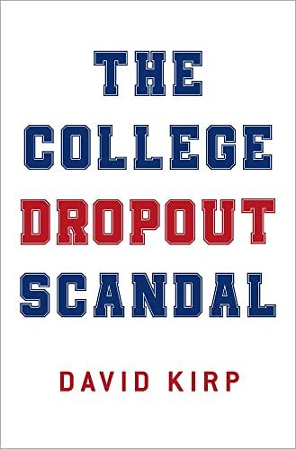 9780190862213: The College Dropout Scandal