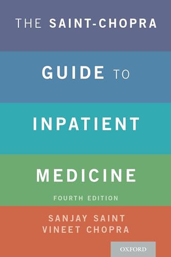 Imagen de archivo de The Saint-Chopra Guide to Inpatient Medicine a la venta por Irish Booksellers