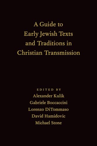 Beispielbild fr A Guide to Early Jewish Texts and Traditions in Christian Transmission zum Verkauf von Eighth Day Books, LLC