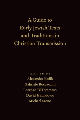 Imagen de archivo de A Guide to Early Jewish Texts and Traditions in Christian Transmission a la venta por Eighth Day Books, LLC