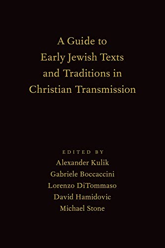 Stock image for A Guide to Early Jewish Texts and Traditions in Christian Transmission for sale by Eighth Day Books, LLC