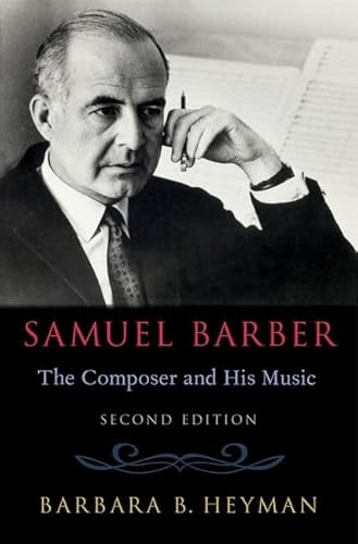 Beispielbild fr Samuel Barber: The Composer and His Music Format: Hardcover zum Verkauf von INDOO