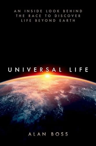 Imagen de archivo de Universal Life: An Inside Look Behind the Race to Discover Life Beyond Earth a la venta por WorldofBooks