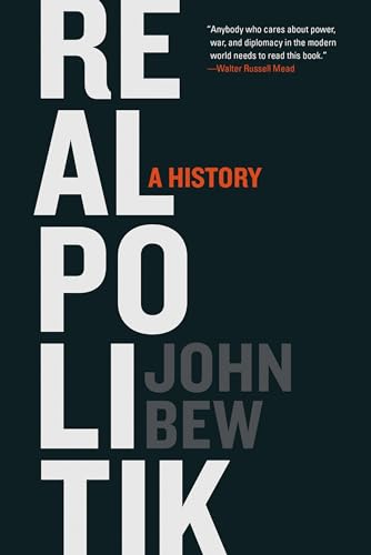 Imagen de archivo de Realpolitik: A History a la venta por Books From California