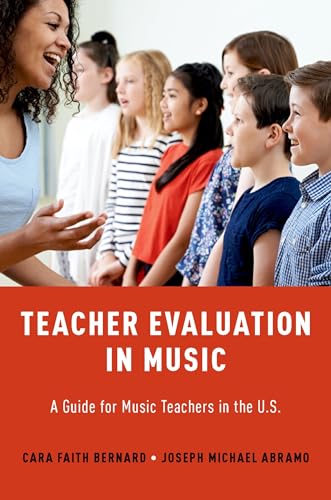 9780190867102: Teacher Evaluation in Music: A Guide for Music Teachers in the U.S.