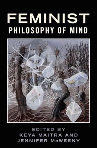 Stock image for Feminist Philosophy of Mind for sale by GF Books, Inc.