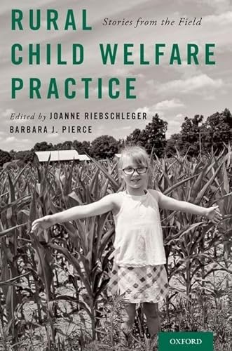 Stock image for Rural Child Welfare Practice : Stories from the Field for sale by Better World Books