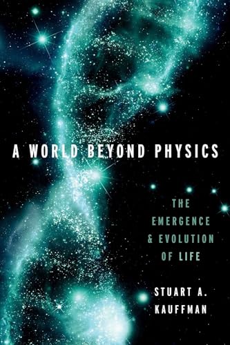 Stock image for A World Beyond Physics: The Emergence and Evolution of Life for sale by SecondSale