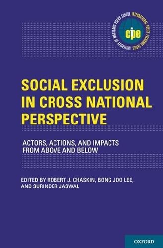 Stock image for Social Exclusion in Cross-National Perspective: Actors, Actions, and Impacts from Above and Below (International Policy Exchange Series) for sale by Housing Works Online Bookstore
